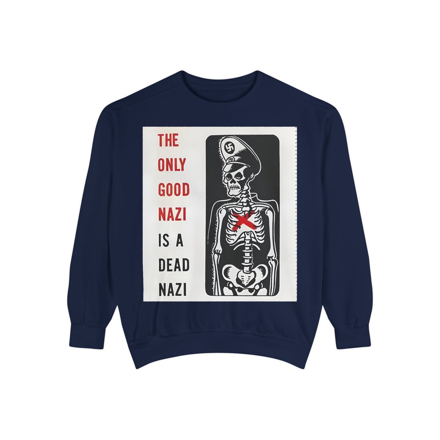 Vintage Poster Anti Nazi Garment-Dyed Sweatshirt